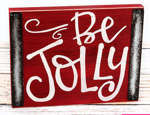 Be Jolly Wood Block Sign